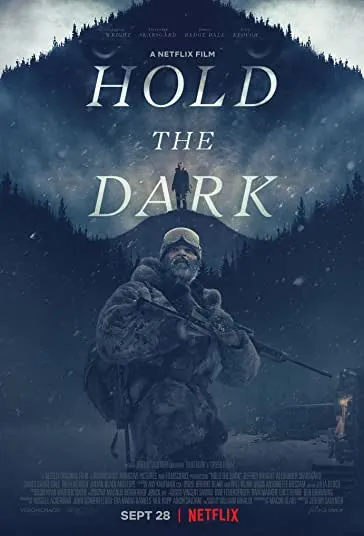 پوستر Hold the Dark
تاریکی را مهار کن