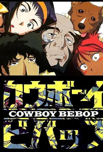 پوستر Cowboy Bebop
کابوی بیباپ
