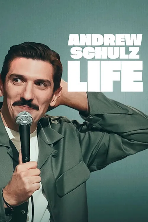 پوستر Andrew Schulz: Life
اندرو شولتز: زندگی