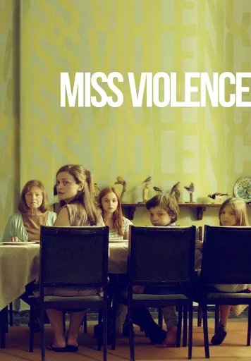 پوستر Miss Violence
خانم خشونت