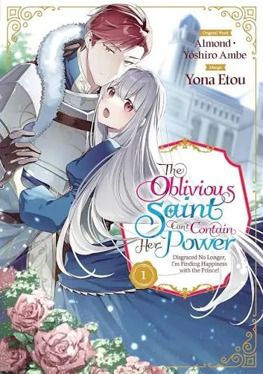 پوستر The Oblivious Saint Can't Contain Her Power
قدیسه ی بی خبر نمیتواند قدرتش را مهار کند