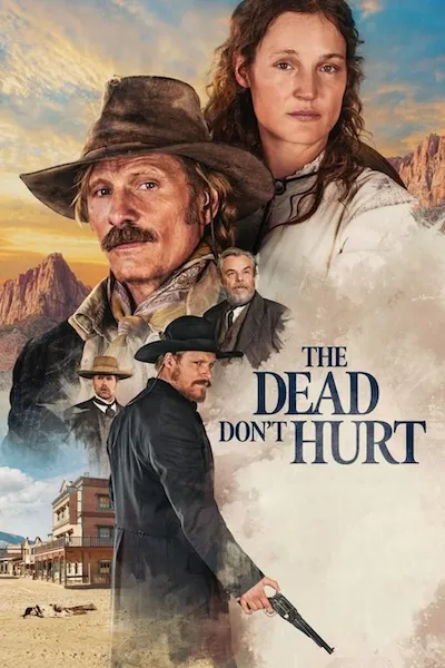 پوستر The Dead Don't Hurt
مردگان درد نمیکشند